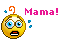 :mama: